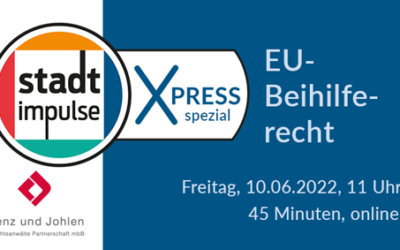 Rückblick: 3. stadtimpulse XPress – Spezialausgabe zum EU-Beihilferecht